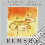 L.tessarollo/r.fassi/p.dalla Porta - Bemsha cd