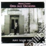 Mimmo Cafiero Open Jazz Orchestra - Plays Sicilian Songs cd