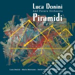Luca Donini & The Future Orchestra - Piramidi