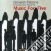 Giovanni Falzone - Music For Five cd