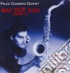 Felice Clemente Quintet - Way 'out' Sud cd