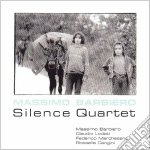 Massimo Barbiero Quartet - Silence cd musicale di Massimo barbiero qua