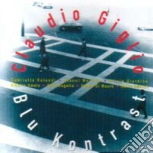 Claudio Giglio - Blu Kontrast cd musicale di Giglio Claudio