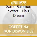 Samo Salomon Sextet - Ela's Dream