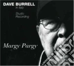 Dave Burrell - Margy Pargy