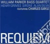 William Parker Bass Quartet - Requiem cd