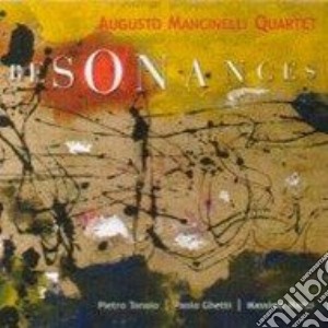 Augusto Mancinelli Quartet - Resonances cd musicale di Augusto mancinelli q