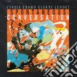 Cinzia Eramo / Gianni Lenoci - Spontaneous Conversation cd