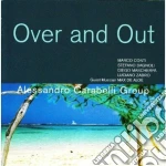 Alessandro Carabelli Group - Over And Out cd