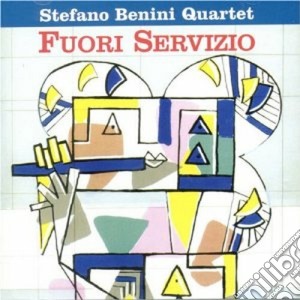 Stefano Benini Quartet - Fuori Servizio cd musicale di Stefano benini quart