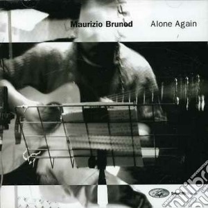 Maurizio Brunod - Alone Again cd musicale di Maurizio Brunod