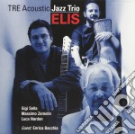 Tre Acoustic Jazz Trio - Elis