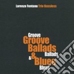 Lorenzo Fontana Trio Bassless - Groove Ballads & Blues