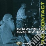 Andrew Cyrille / Armando Battiston - The Contact