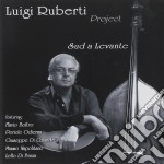 Luigi Ruberti Project - Sud A Levante