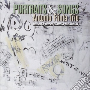 Antonio Flinta Trio - Portraits & Songs cd musicale di Antonio flinta trio