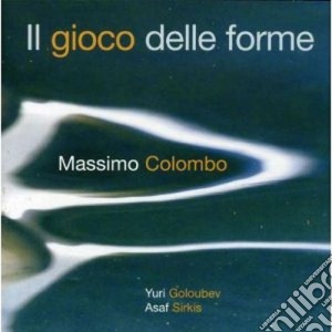 Massimo Colombo - Il Gioco Delle Forme cd musicale di Colombo Massimo