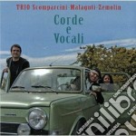 Trio Comparcini/malaguti/zemolin - Corde E Vocali