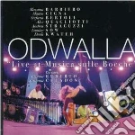 Odwalla - Live At Musica Sulle Bocche (Cd+Dvd) cd