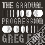 Greg Fox - The Gradual Progression