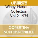 Wingy Manone - Collection Vol.2 1934 cd