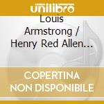 Louis Armstrong / Henry Red Allen - The Jubilee Shows No. 19 & 20 cd musicale di Louis Armstrong / Henry Red Allen