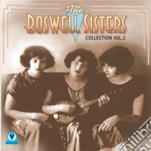 The collection vol.2 - boswell sisters cd musicale di The boswell sisters