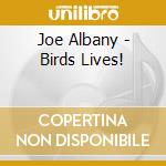 Joe Albany - Birds Lives! cd