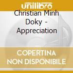 Christian Minh Doky - Appreciation