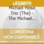 Michael Heise Trio (The) - The Michael Heise Trio cd