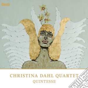 Christina Dahl Quartet - Quintesse cd musicale