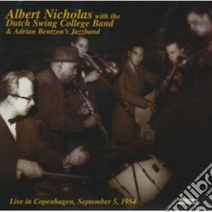 Live in copenhagen 1954 - cd musicale di Albert nicholas & dutch swing