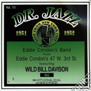 Dr.jazz vol.11 1951-1952 - condon eddie cd musicale di Eddie condon's band