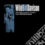 Wild Bill Davison - Live 1955 Miami Beach cd