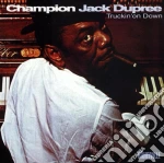 Truckin'on down - dupree champion jack cd