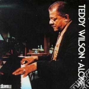 Teddy Wilson - Alone cd musicale di Teddy Wilson