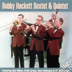 W.bob wilber, urbie green - hackett bobby cd musicale di Bobby hackett sextet & quintet