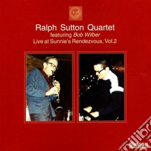 Ralph Sutton Quartet - Sunnie's Rendezvous Vol.2 cd musicale di The ralph sutton quartet