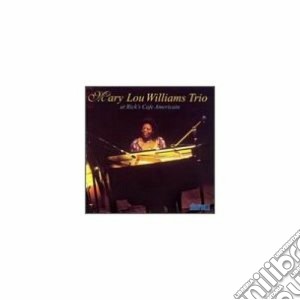 At rick's cafe americain - williams mary lou cd musicale di Mary lou williams trio