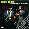 Dexter Gordon & Ben Webster - Tenor Titans cd