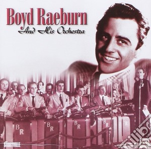 Boyd Raeburn & His Orchestra - Vol.1 cd musicale di Boyd raeburn & his orchestra