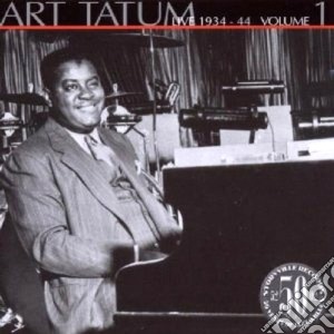 Art Tatum - Live 1934-'44 Vol.1 cd musicale di Art Tatum
