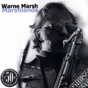Warne Marsh - Marshlands cd musicale di Warne Marsh