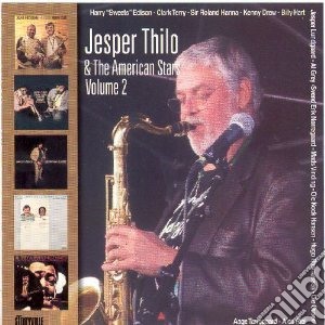 Jesper Thilo & The American Stars - Volume 2 cd musicale di Jesper thilo & ameri