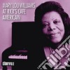 Mary Lou Williams - At Rick's Cafe American cd