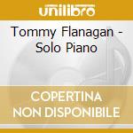 Tommy Flanagan - Solo Piano cd