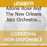 Adonis Rose And The New Orleans Jazz Orchestra Feat Cyrille Aimee - Petite Fleur cd