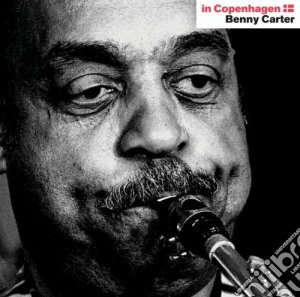 Benny Carter - In Copenaghen cd musicale di Benny Carter