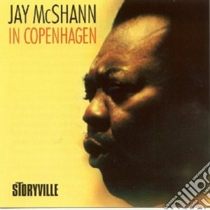 Jay Mcshann - In Copenaghen cd musicale di Mcshann Jay