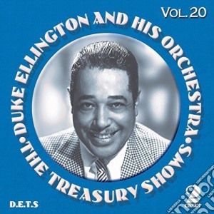 Duke Ellington & His Orchestra - The Treasury Shows #20 (2 Cd) cd musicale di Duke Ellington